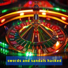 swords and sandals hacked